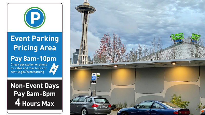 Parking sign that says Event Parking Pricing Area Pay 8am-10pm Non Event Days Pay 8am-8pm.  Cars parked next to the signage close to Climate Pledge Arena