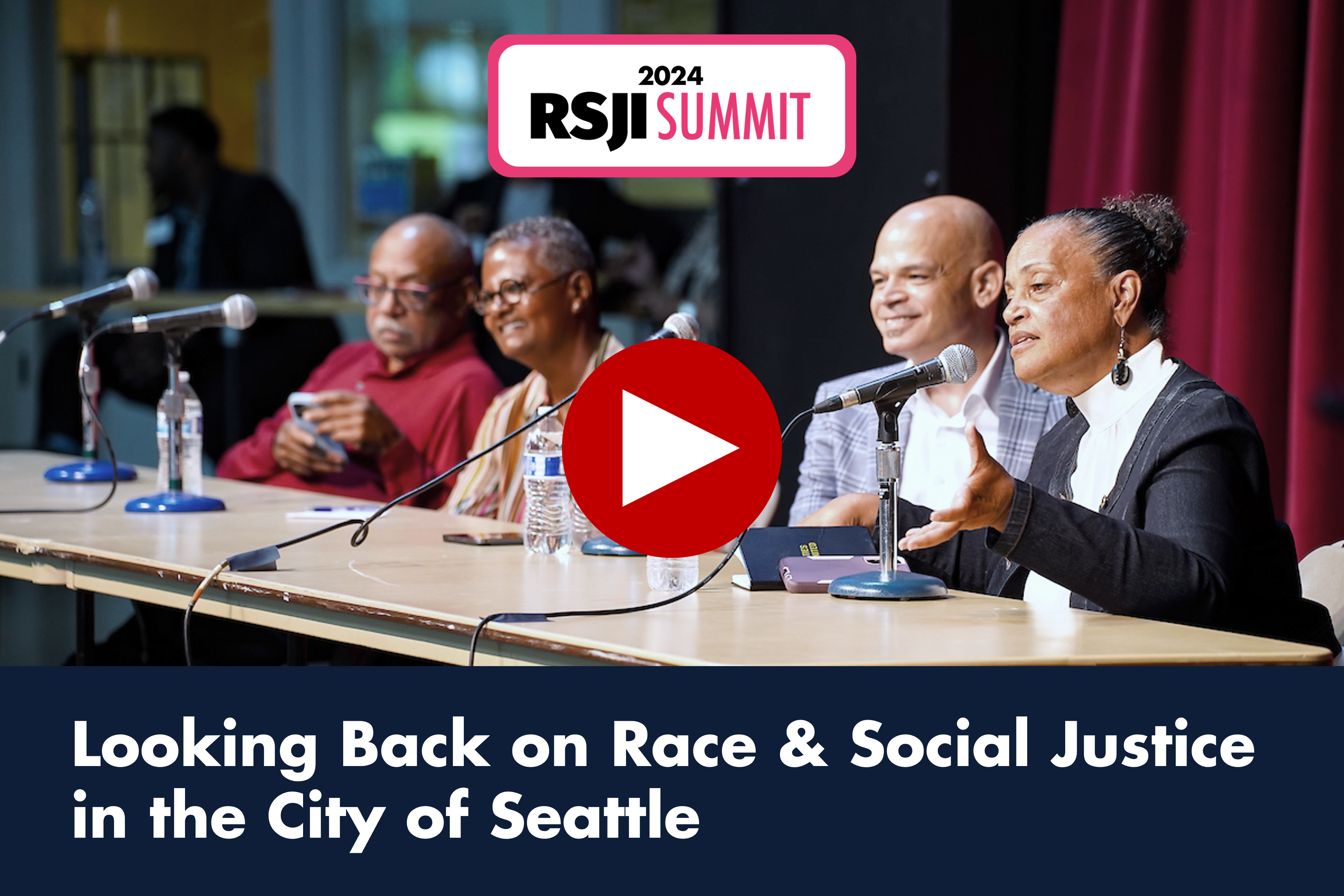 images/RSJI/RSJI-Summit/2024/2024-RSJI-Summit-Looking-Back-Panel-Thumbnail.png
