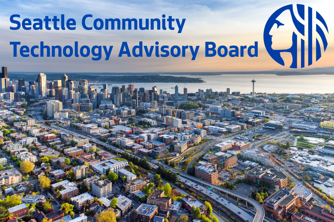 Seattle skyline with the words Seattle Community Technology Advisory Board at the top
